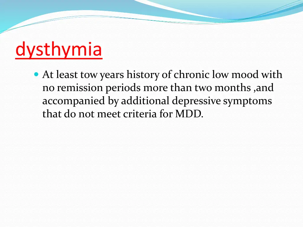 dysthymia