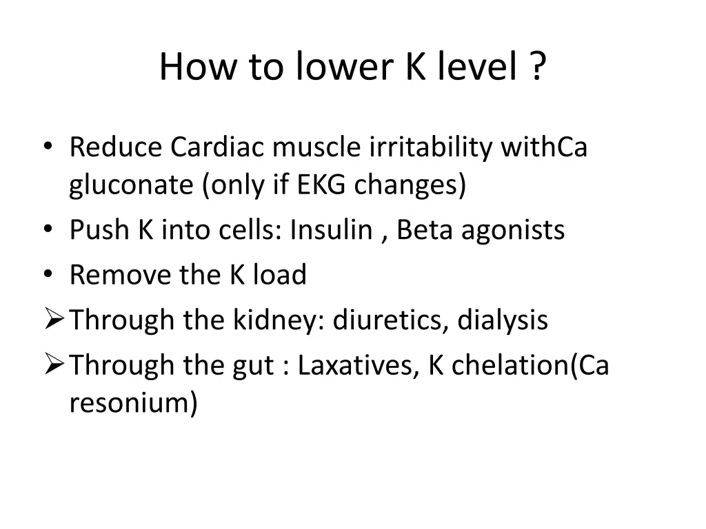 how to lower k level