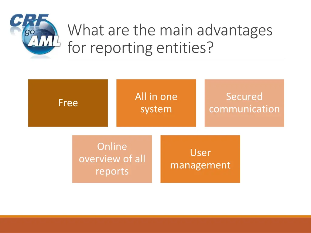 what are the main advantages for reporting