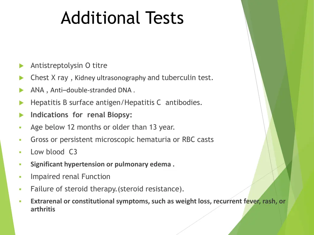 additional tests