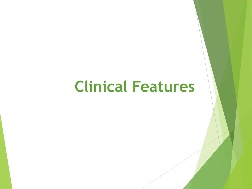 clinical features
