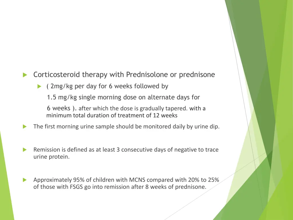 corticosteroid therapy with prednisolone