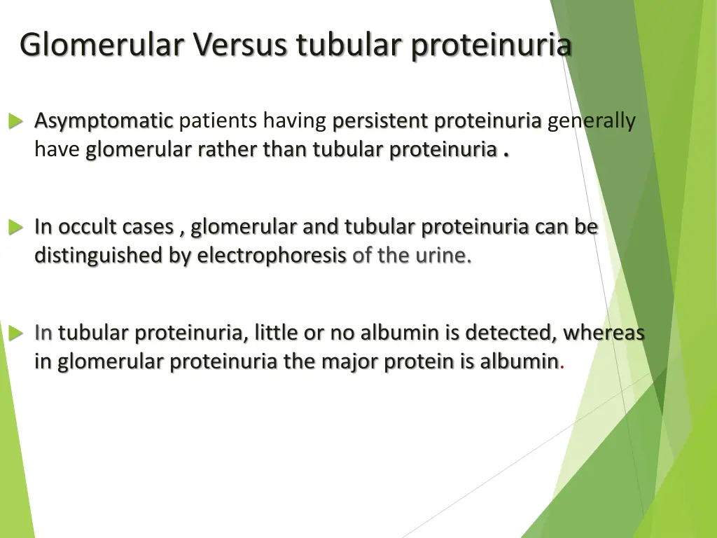 glomerular versus tubular proteinuria