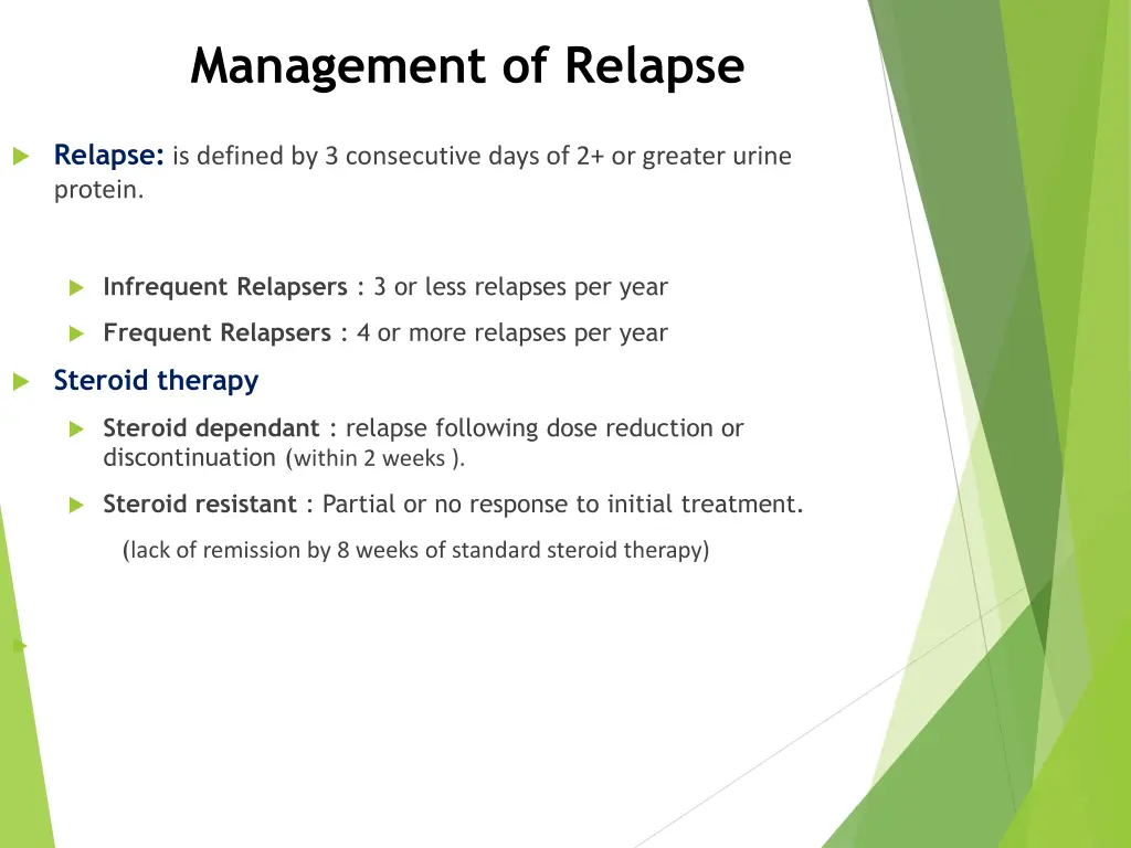 management of relapse
