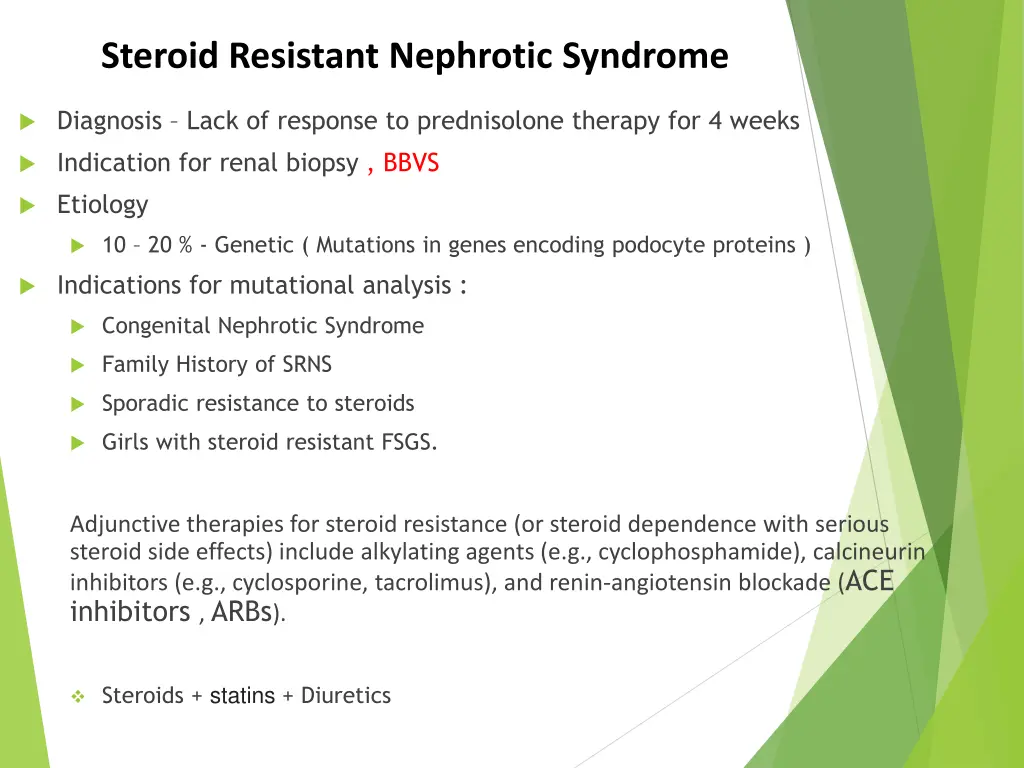 steroid resistant nephrotic syndrome
