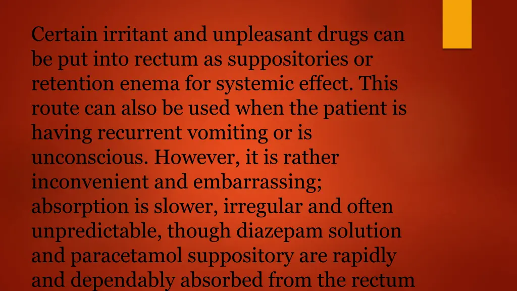 certain irritant and unpleasant drugs