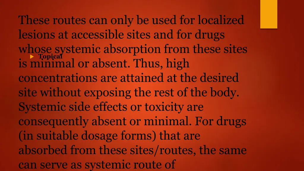 these routes can only be used for localized