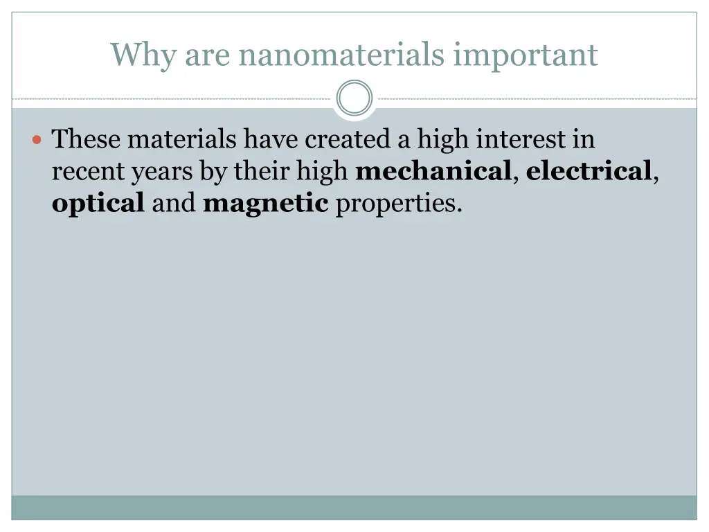 why are nanomaterials important