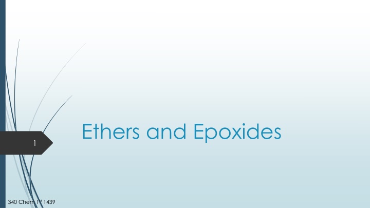 ethers and epoxides