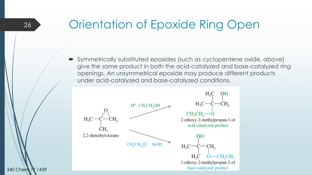 orientation of epoxide ring open