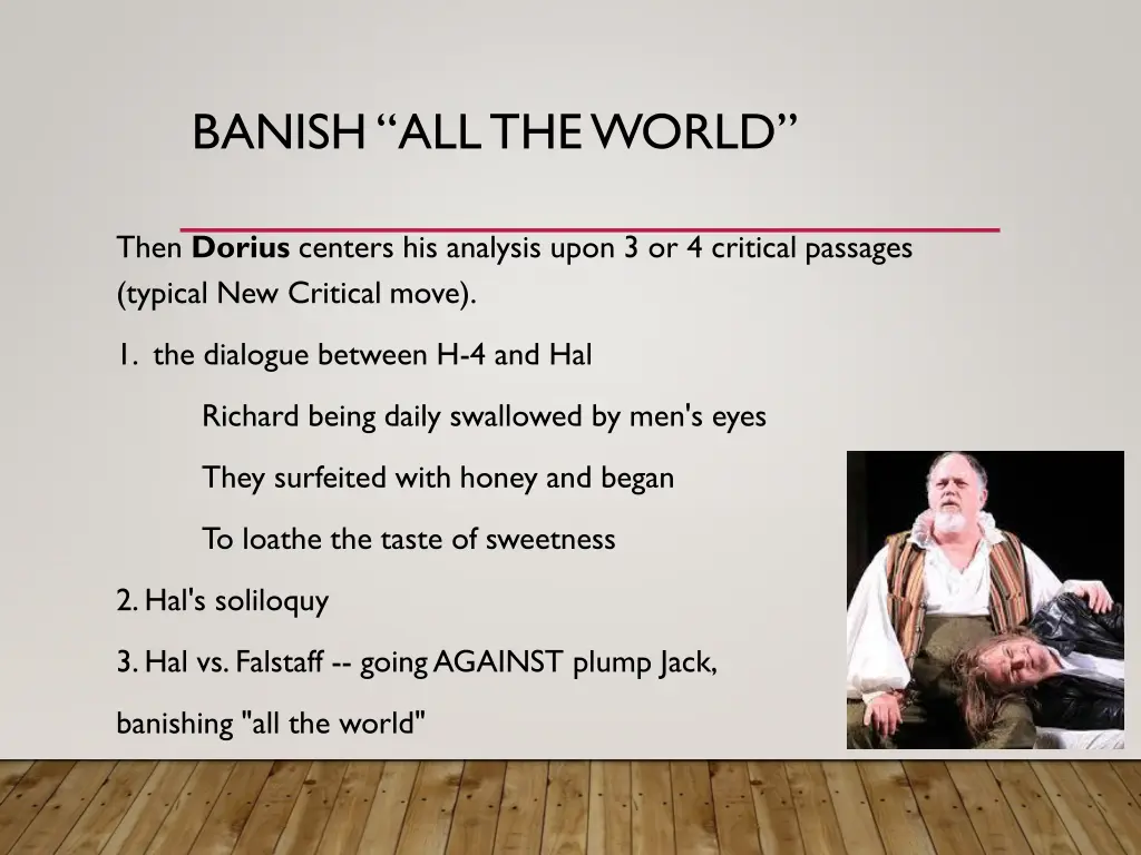 banish all the world