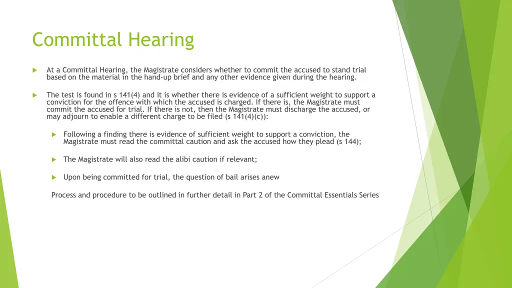 committal hearing
