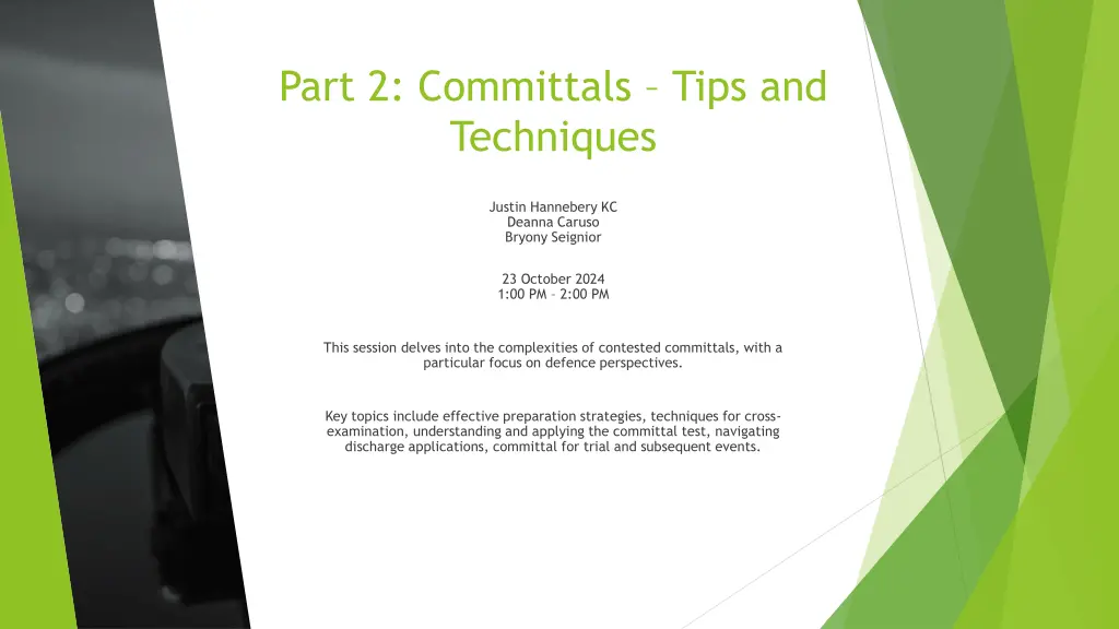 part 2 committals tips and techniques