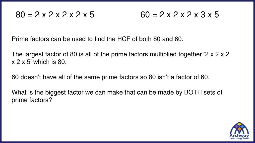80 2 x 2 x 2 x 2 x 5