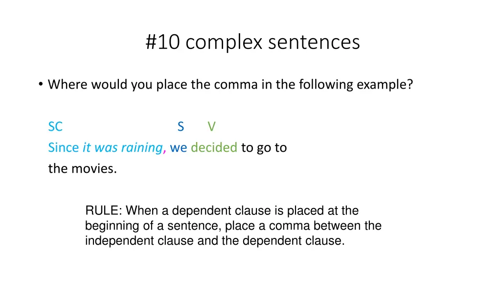 10 complex sentences 1