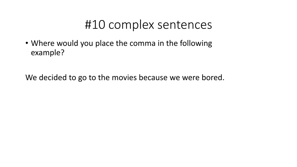 10 complex sentences 2