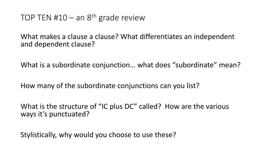 top ten 10 an 8 th grade review