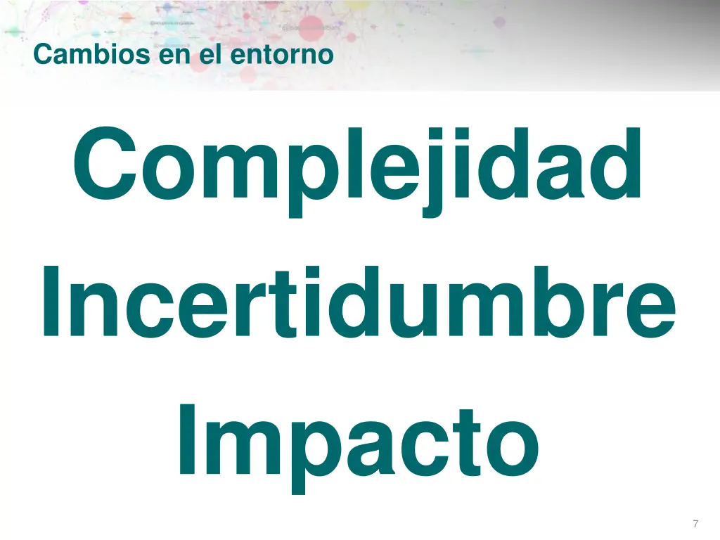 cambios en el entorno