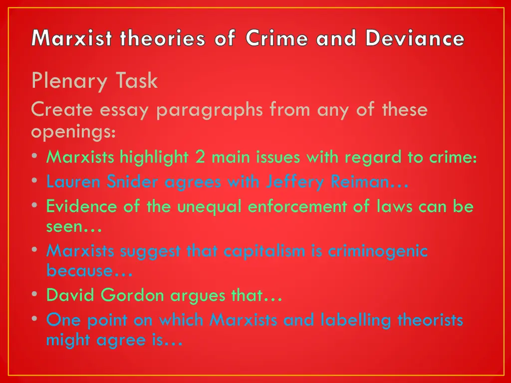 marxist theories of crime and deviance 5
