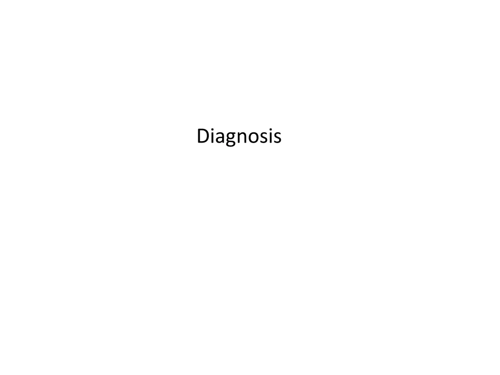 diagnosis