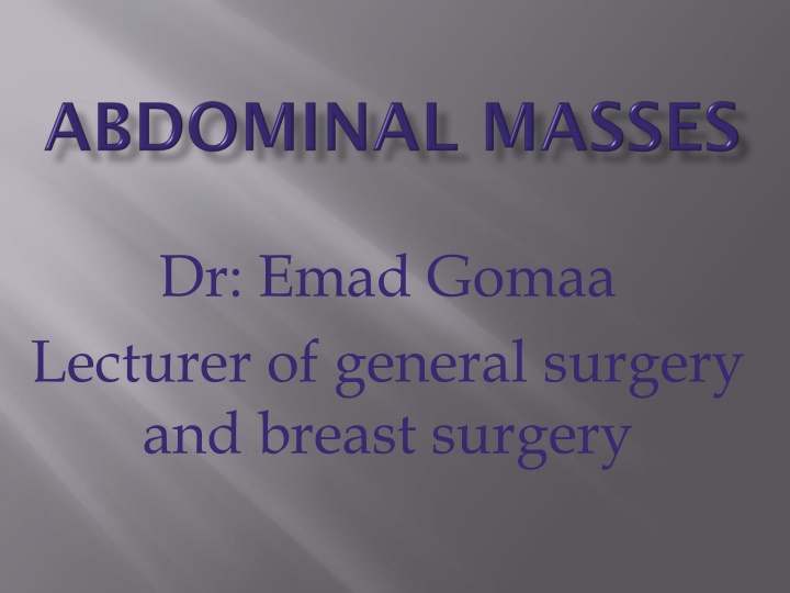 dr emad gomaa lecturer of general surgery