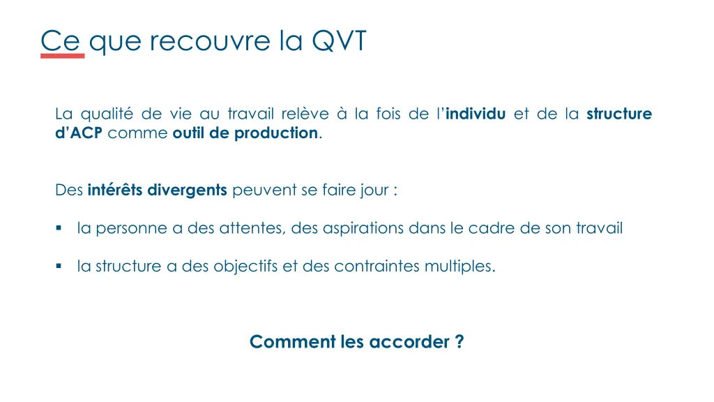 ce que recouvre la qvt