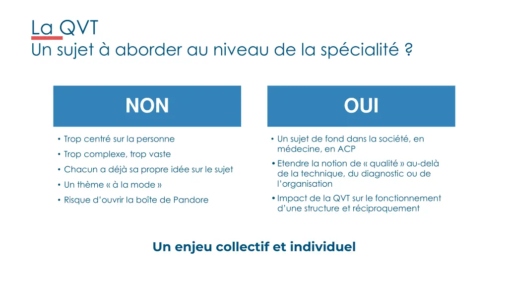 la qvt un sujet aborder au niveau de la sp cialit