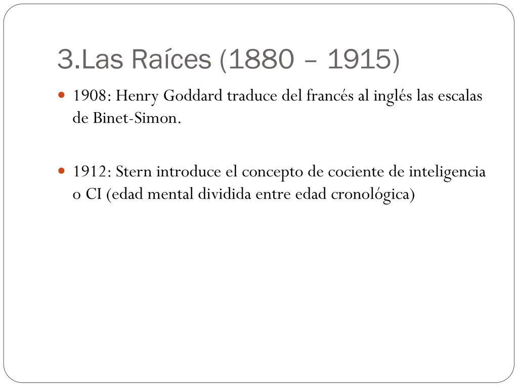 3 las ra ces 1880 1915 1
