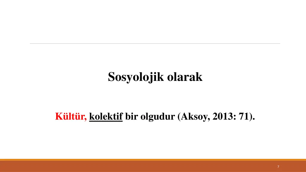 sosyolojik olarak