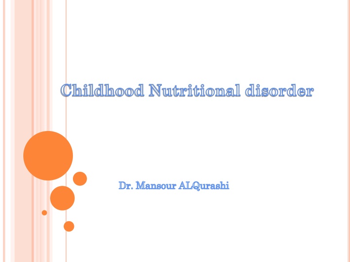 childhood nutritional disorder