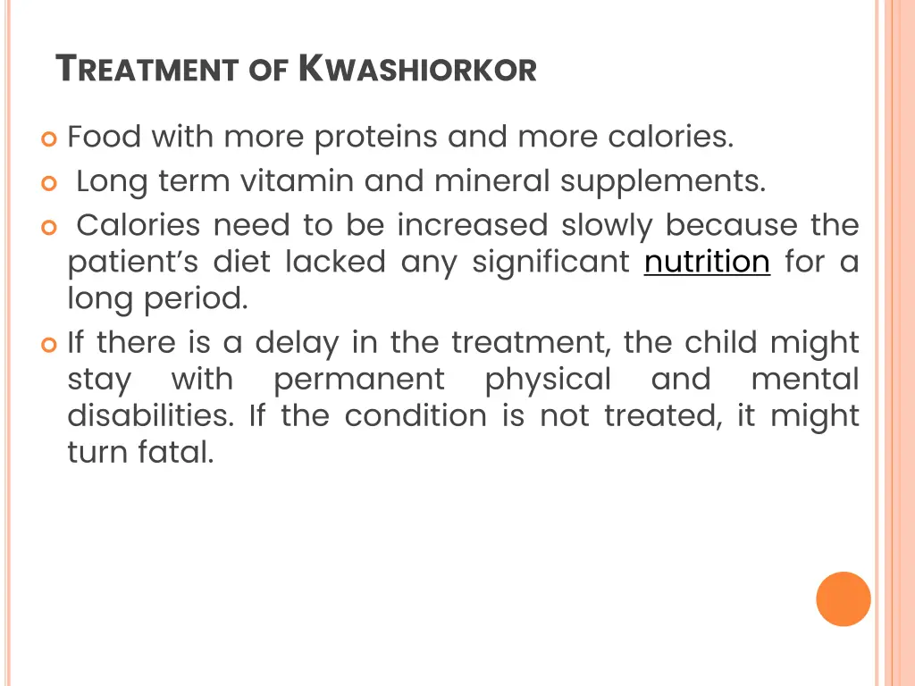 t reatment of k washiorkor