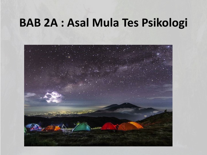 bab 2a asal mula tes psikologi