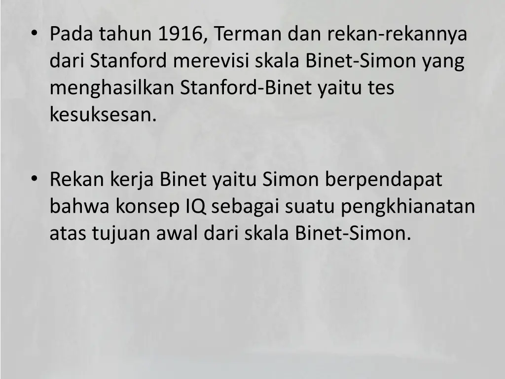 pada tahun 1916 terman dan rekan rekannya dari