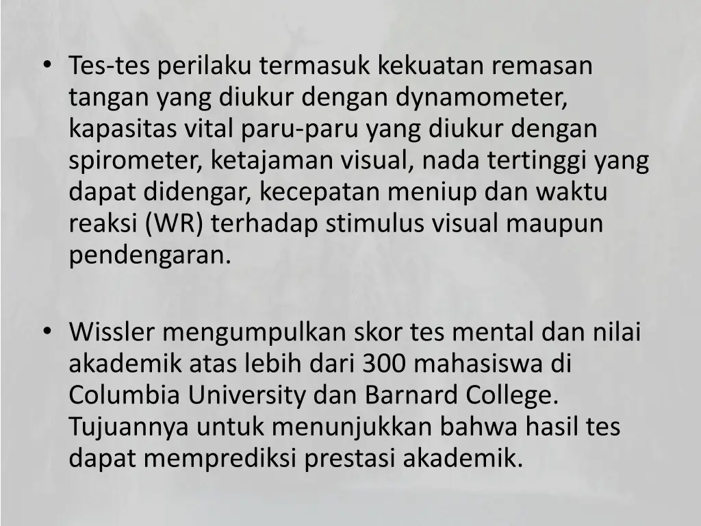 tes tes perilaku termasuk kekuatan remasan tangan