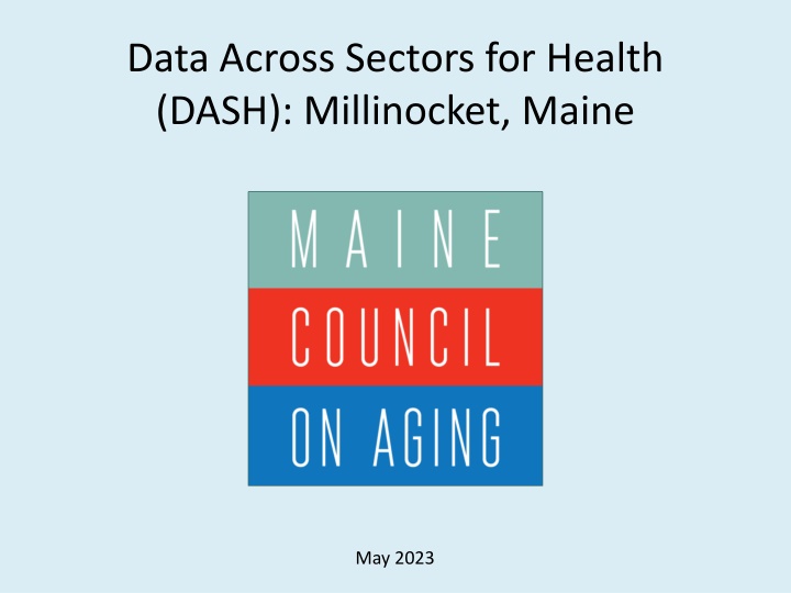 data across sectors for health dash millinocket