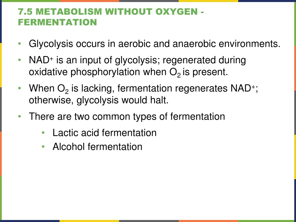 7 5 metabolism without oxygen fermentation
