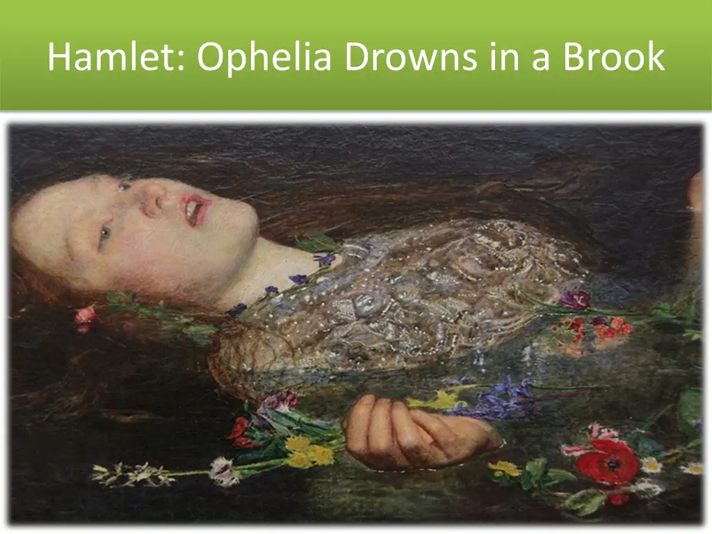 hamlet ophelia drowns in a brook
