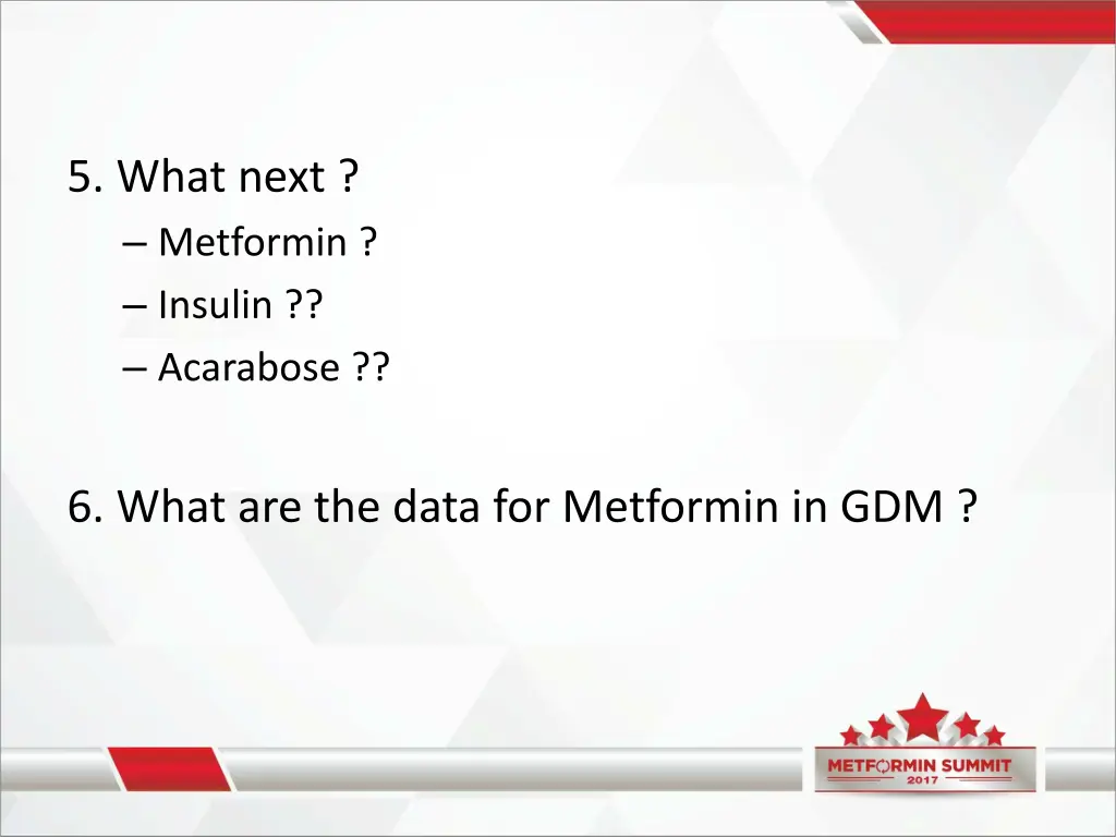 5 what next metformin insulin acarabose