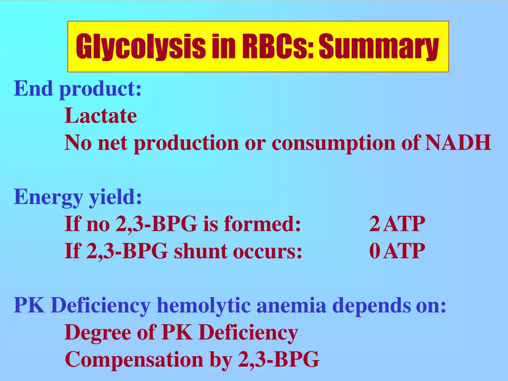 glycolysis in rbcs summary end product lactate