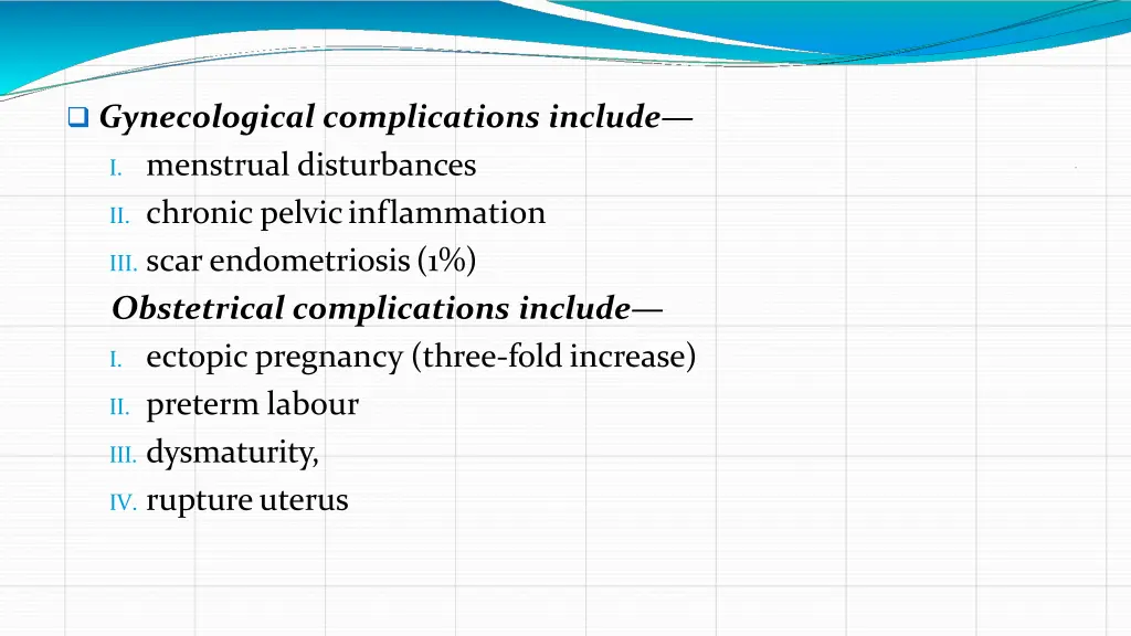 gynecological complications include