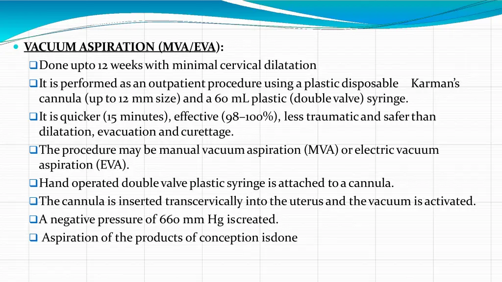 vacuum aspiration mva eva