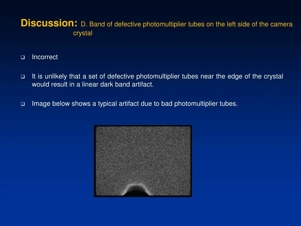 discussion d band of defective photomultiplier