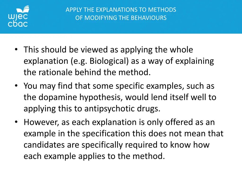 apply the explanations to methods of modifying
