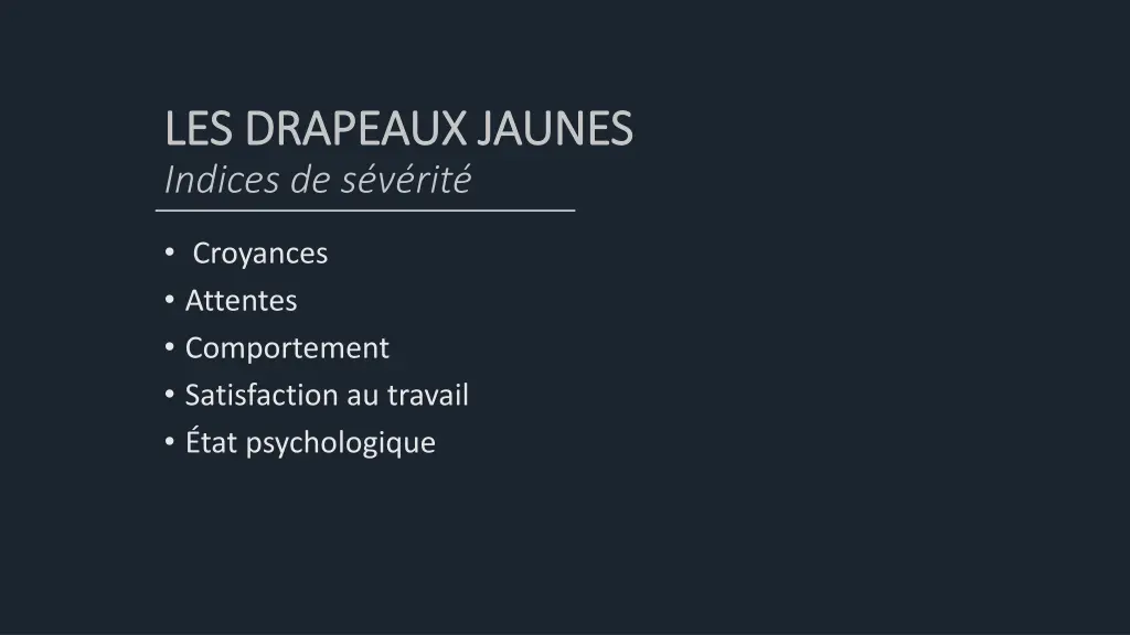 les drapeaux jaunes les drapeaux jaunes indices