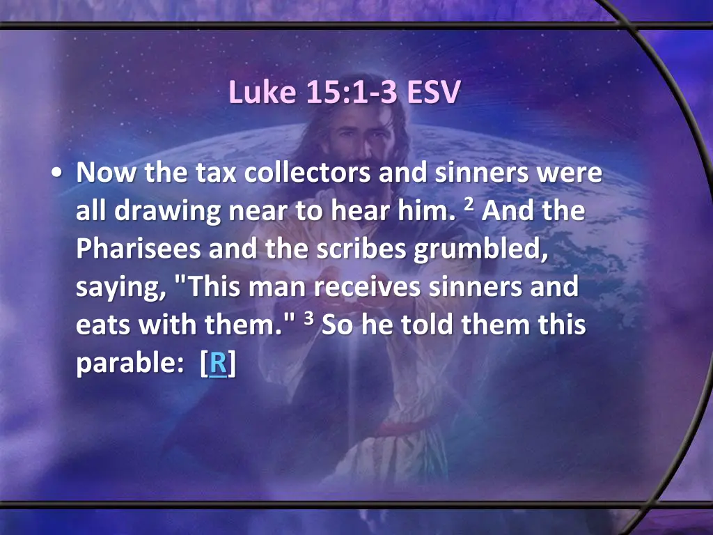 luke 15 1 3 esv