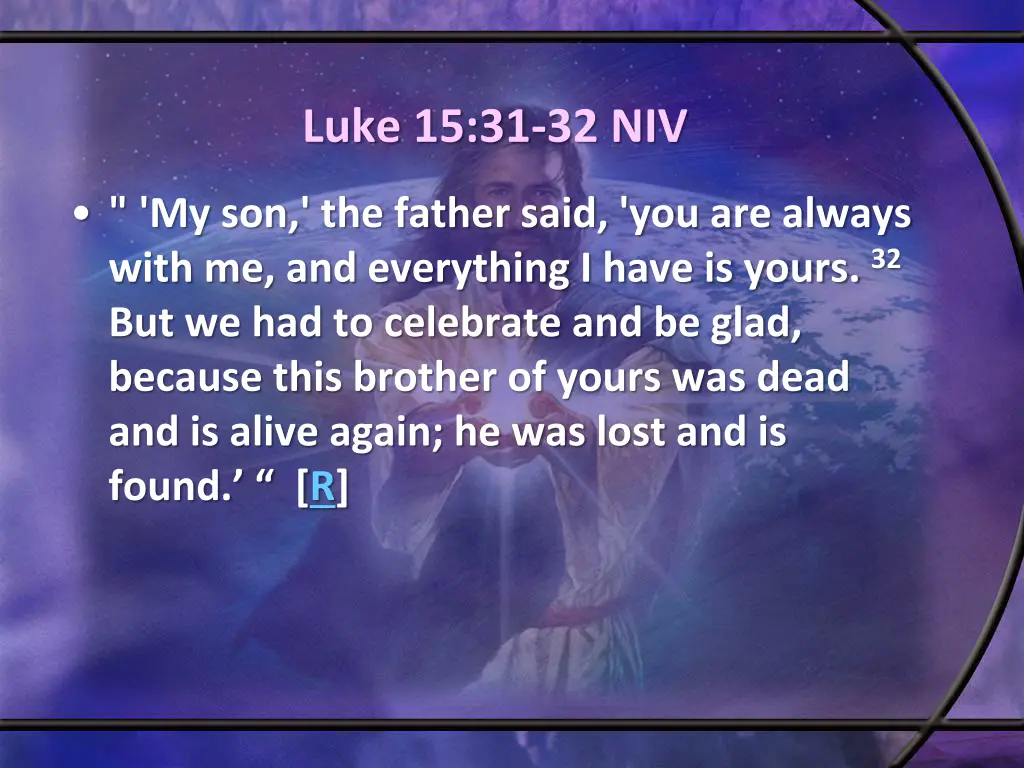 luke 15 31 32 niv