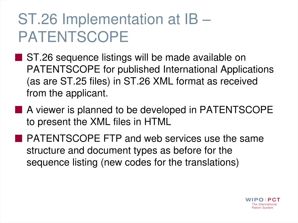 st 26 implementation at ib patentscope