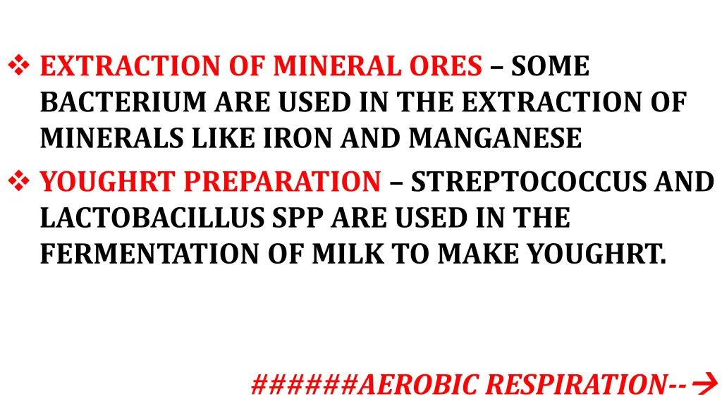 extraction of mineral ores some bacterium