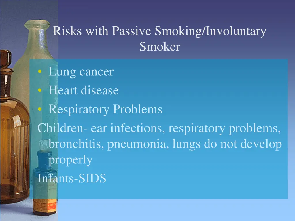 risks with passive smoking involuntary smoker