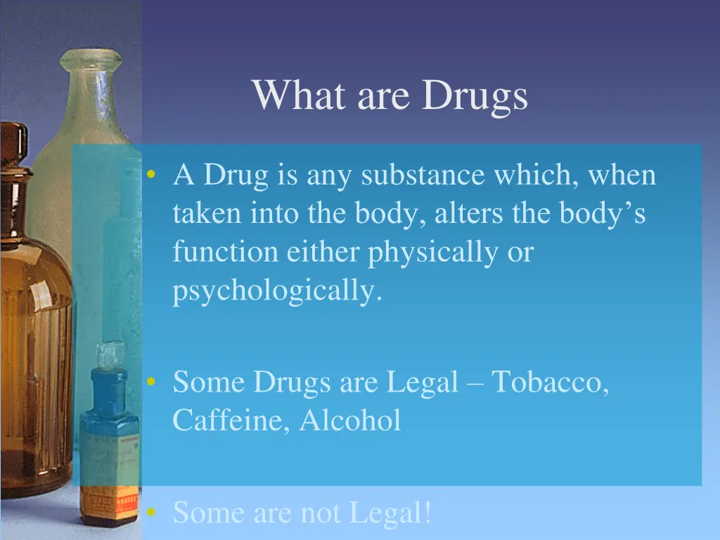 what are drugs